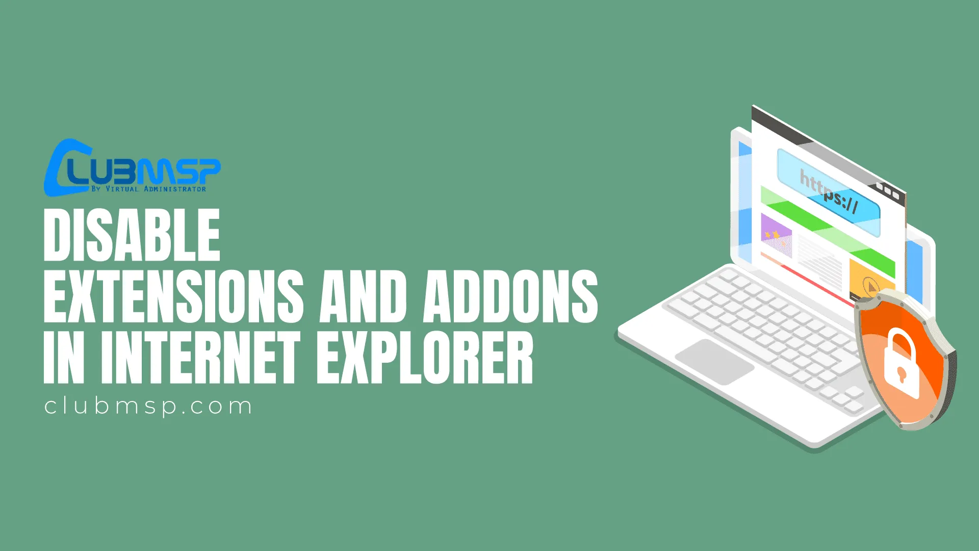 Disable Extensions in Internet Explorer Disable Extensions in Internet Explorer